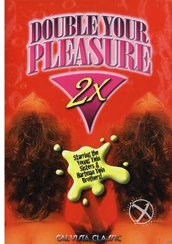 Double Your Pleasure