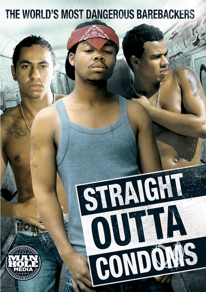 Straight Outta Condoms