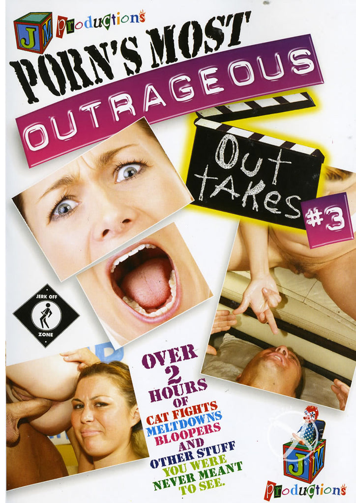 Porns Most Outrageous Outtakes #3