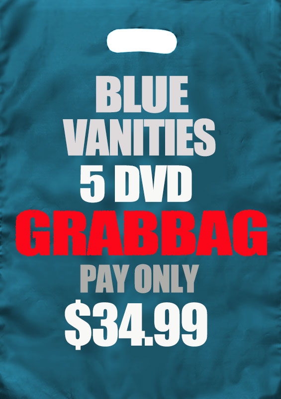 Blue Vanities 5 Dvd Grab Bag