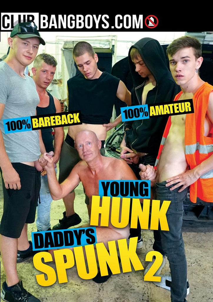 Young Hunk Daddys Spunk 2