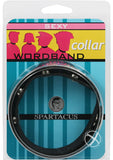 Wordband Collar - Sexy