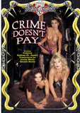 Crime Doesn'T Pay