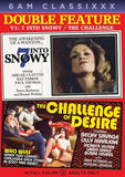 Into Snowy / The Challenge Of Desire