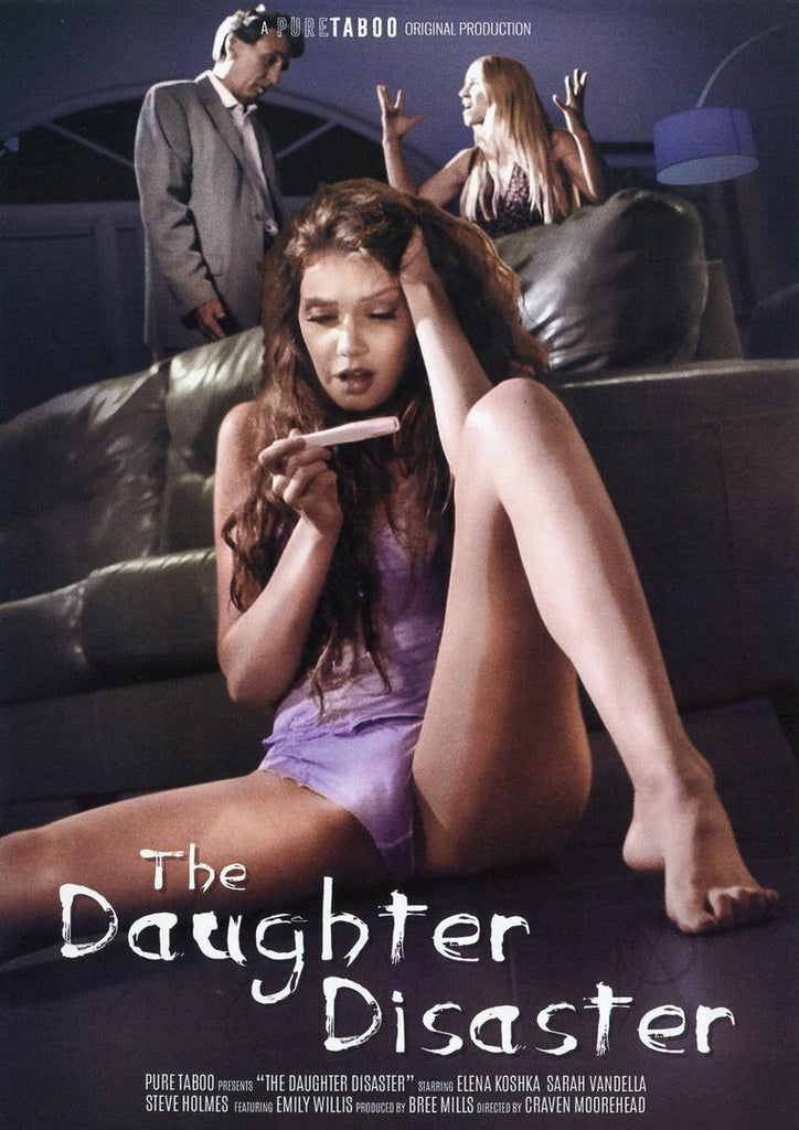 The Daughter Disaster