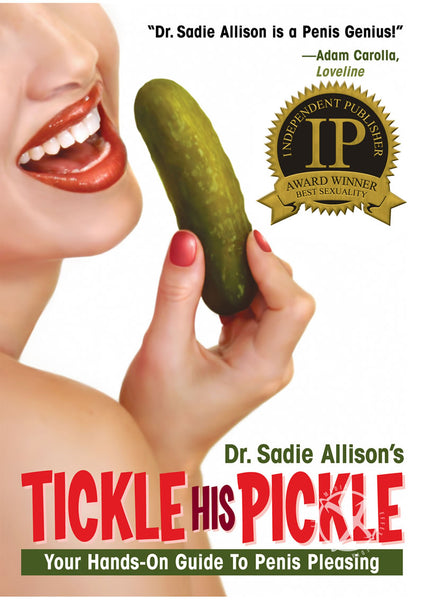 Tickle His Pickle Guide To Penis Pleasing